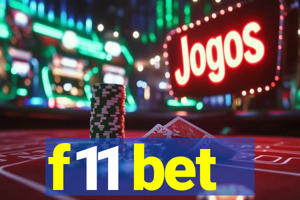 f11 bet